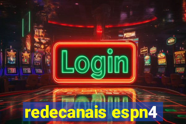 redecanais espn4